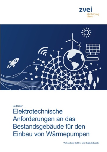 Titelbild zum News-Artikel: ZVEI-Leitfaden: Elektrotechnische Anforderungen an das Bestandsgebäude für den Einbau von Wärmepumpen