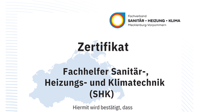 Anerkennung des Fachhelfer Sanitär-, Heizungs- und Klimatechnik (SHK)